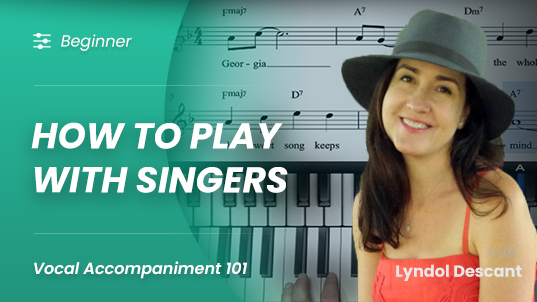 How To Accompany Singers